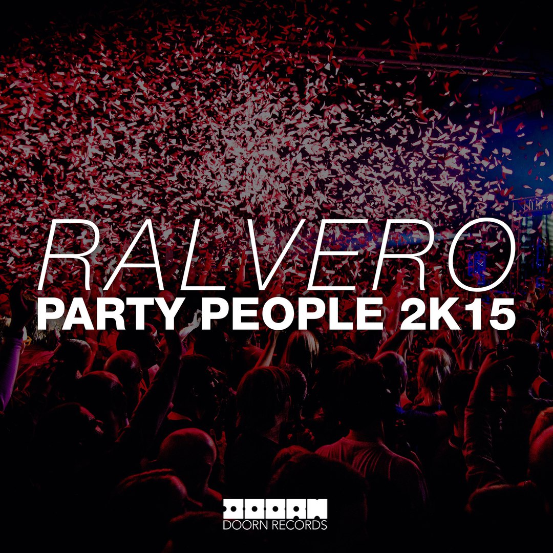 Ralvero – Party People 2K15