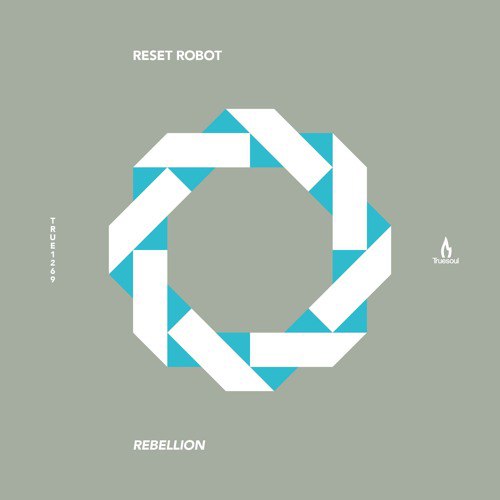 Reset Robot – Rebellion