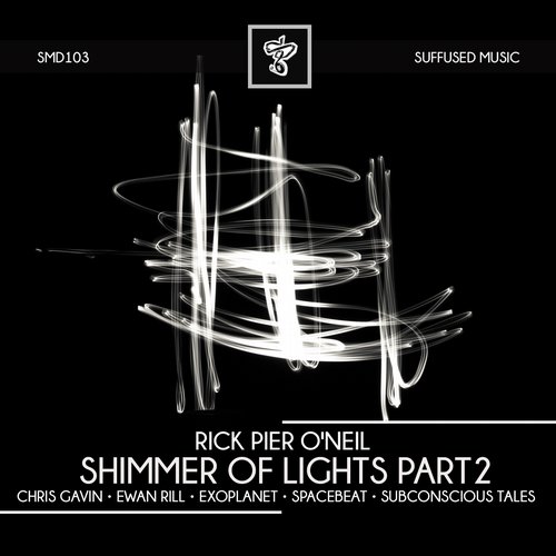 Rick Pier O’Neil – Shimmer of Lights Part 2