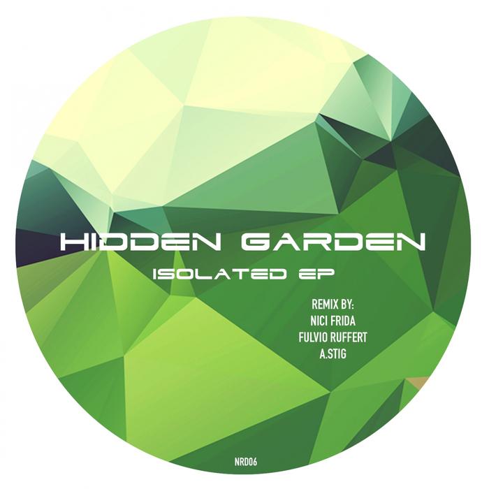 Hidden Garden – Isolated Ep