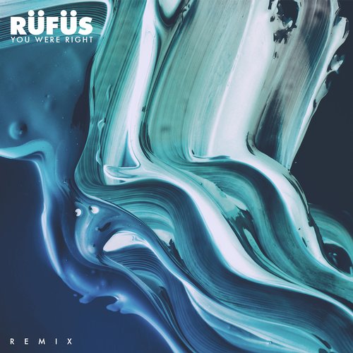 Rüfüs – You Were Right Remix Pack 2