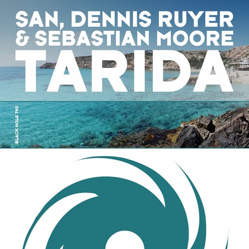 SAN, Dennis Ruyer & Sebastian Moore – Tarida