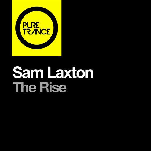 Sam Laxton – The Rise