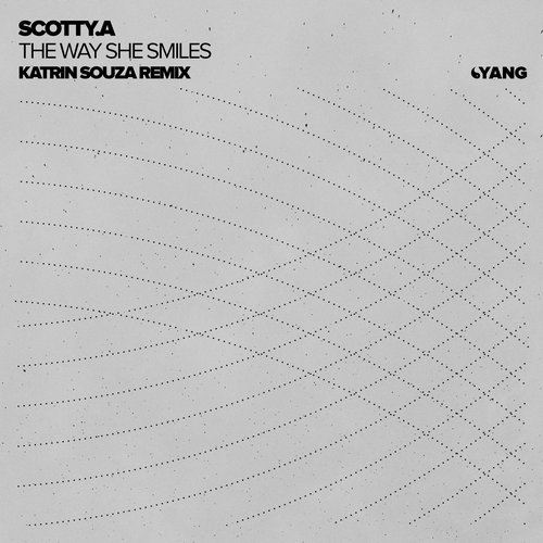 Scotty.A – The Way She Smiles (Katrin Souza Remix)