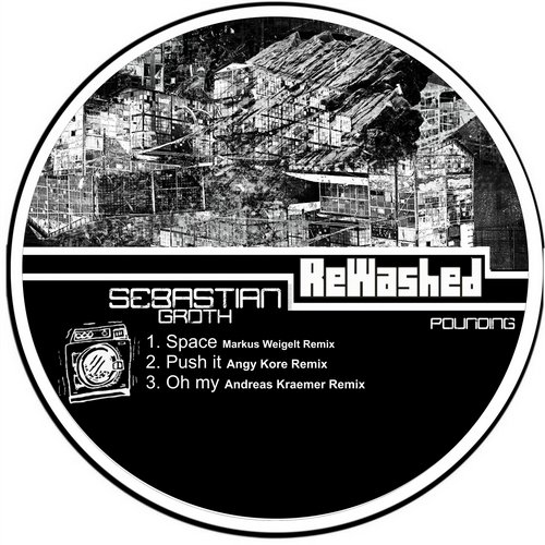 Sebastian Groth – Pounding: The Remixes, Vol. 1