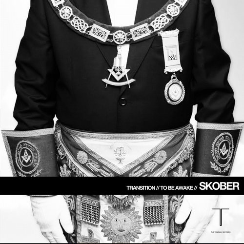 Skober – Transition / To Be Awake