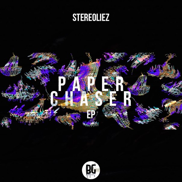 Stereoliez – Paper Chaser EP