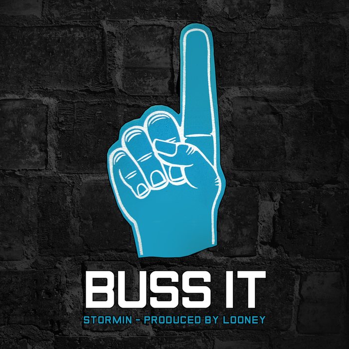 Stormin – Buss It