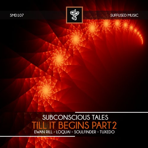 Subconscious Tales – Till It Begins, Pt. 2