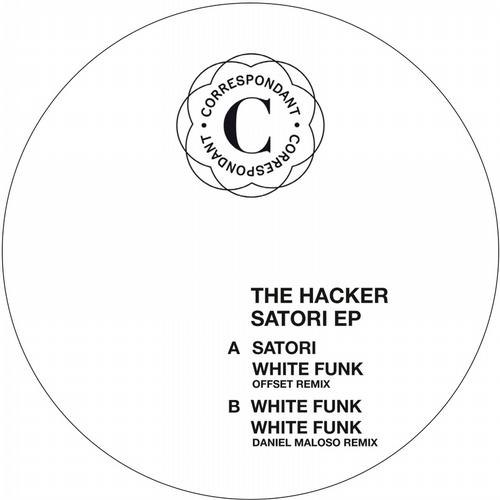 The Hacker – Satori EP