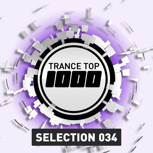 Trance Top 1000 Selection Vol 34