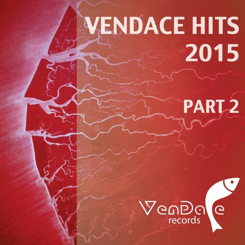 Vendace Hits 2015, Part. 2