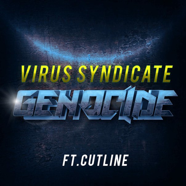 Virus Syndicate & Cutline – Genocide