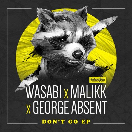 Wasabi & Malikk, George Absent – Don’t Go