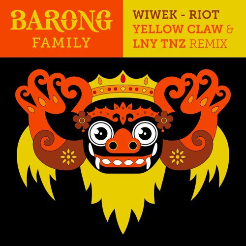 Wiwek – Riot (Yellow Claw & LNY TNZ Remix)