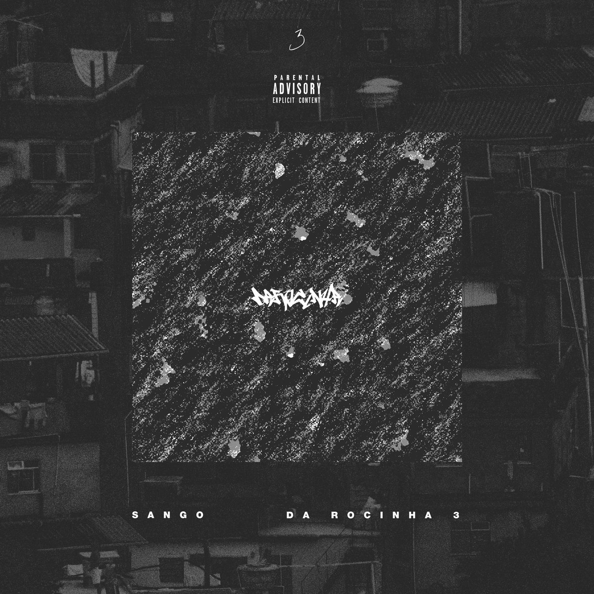 Sango – Da Rocinha 3