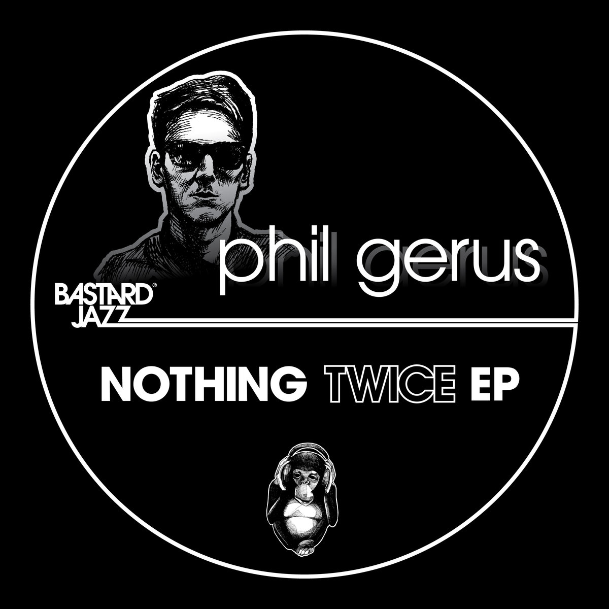 Phil Gerus – Noting Twice EP