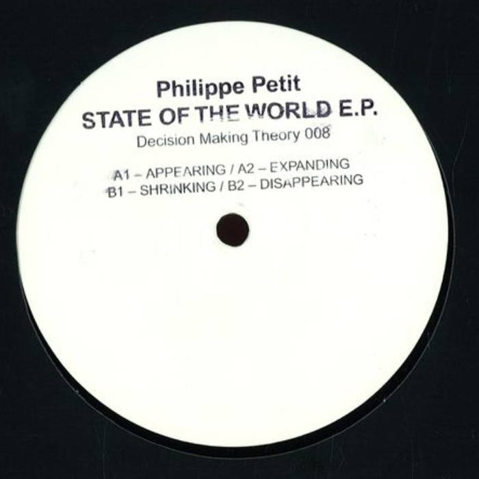 Philippe Petit – State Of The World EP