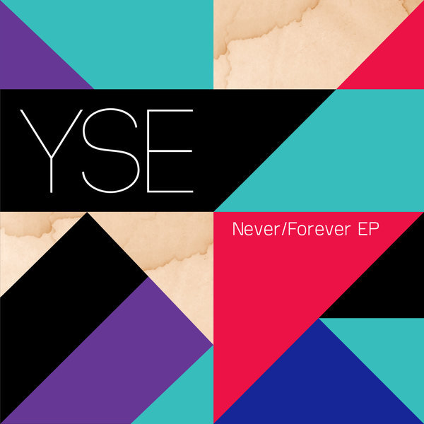 Yse – Never / Forever