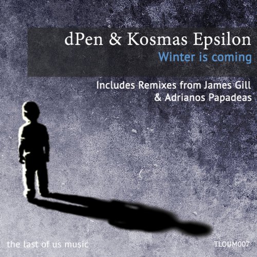 dPen & Kosmas Epsilon – Winter Is Coming