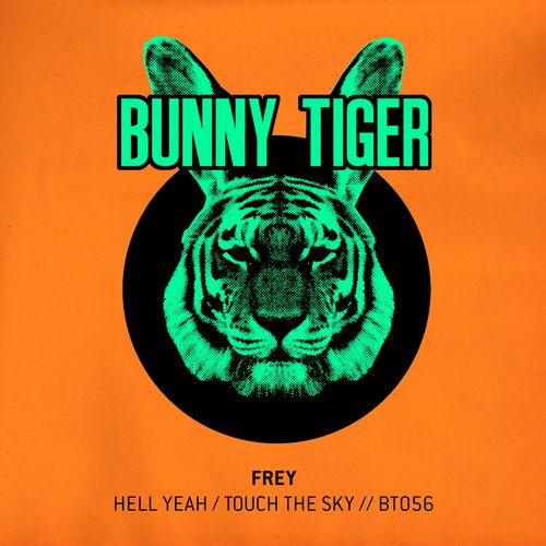 Frey – Hell Yeah / Touch The Sky