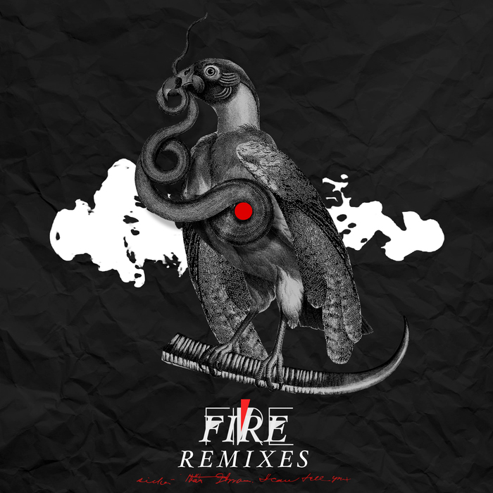 Phonat – Fire Remixes