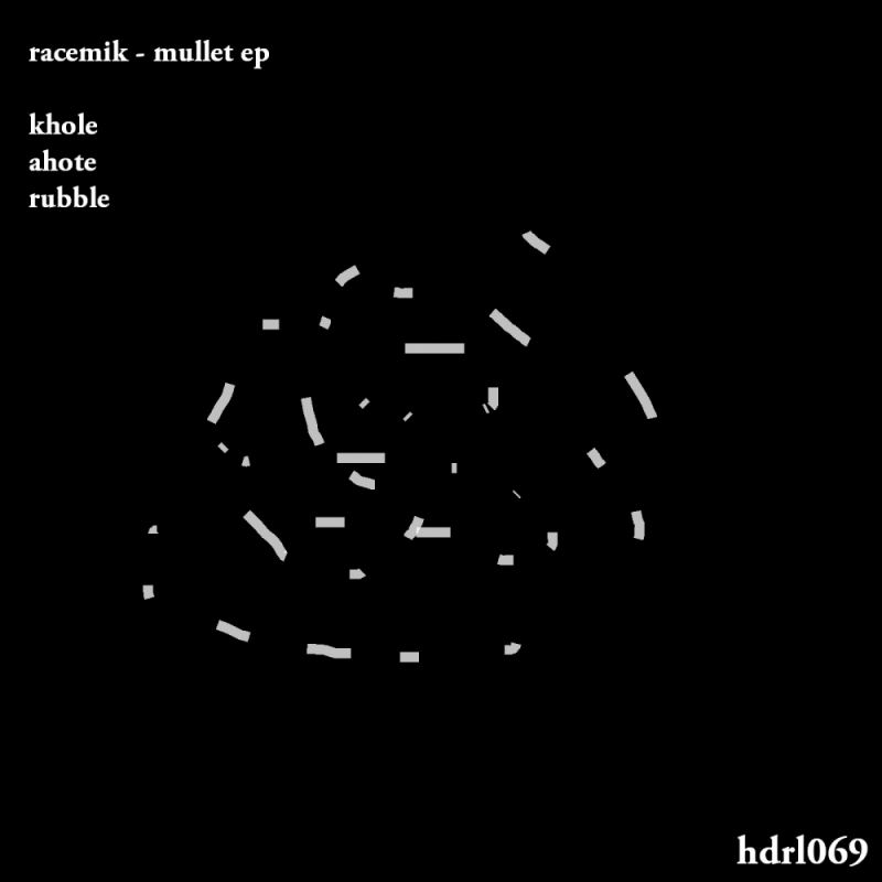 Racemik – Mullet EP