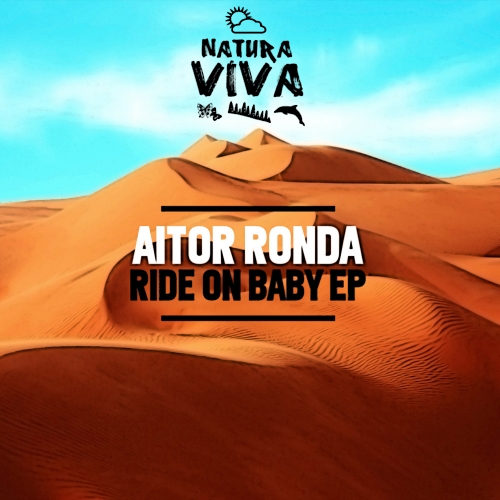 Aitor Ronda – Ride On Baby