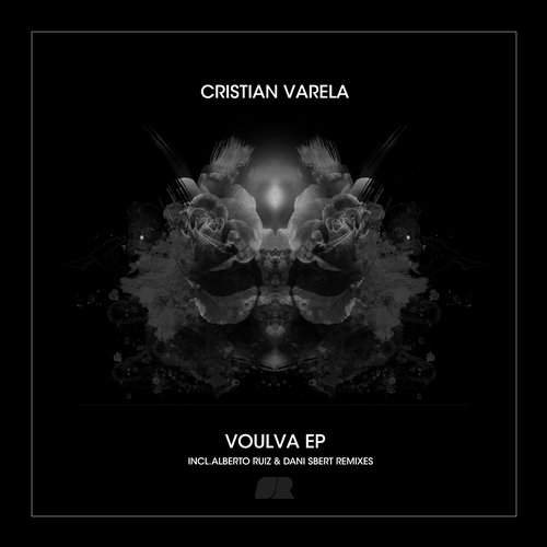 Cristian Varela – Voulva EP