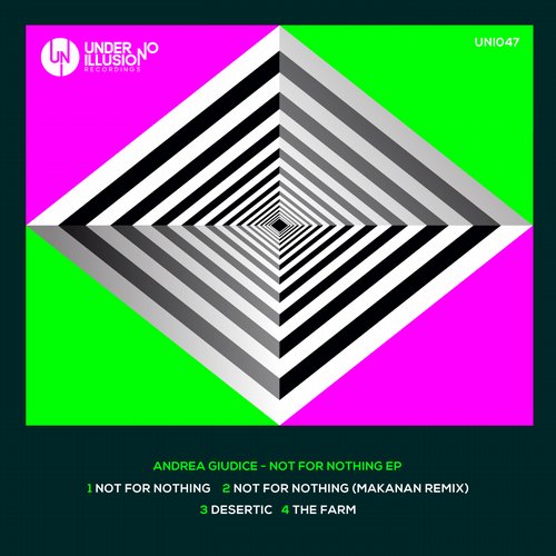 Andrea Giudice – Not for Nothing EP