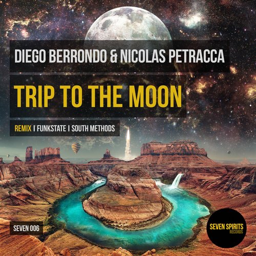 Diego Berrondo & Nicolas Petracca – Trip To The Moon