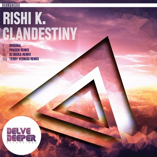 Rishi K. – Clandestiny