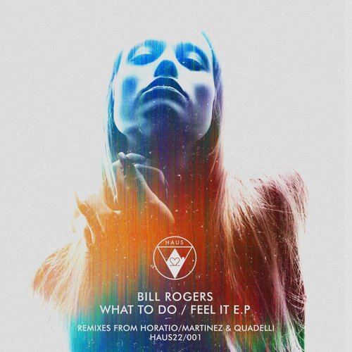 Bill Rogers – What To Do