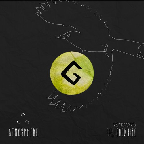 Remcord – The Good Life