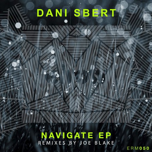 Dani Sbert – Navigate