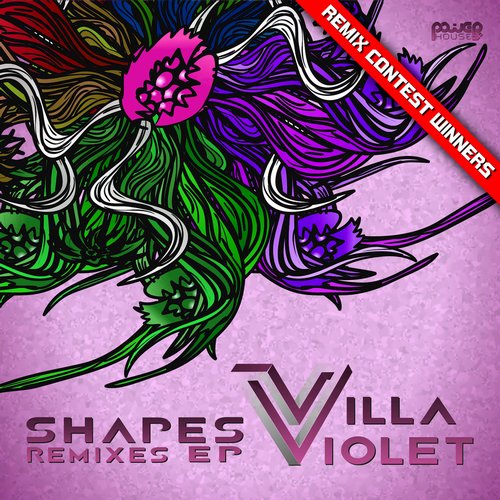 Villa Violet – Shapes Remix Contest Winners EP