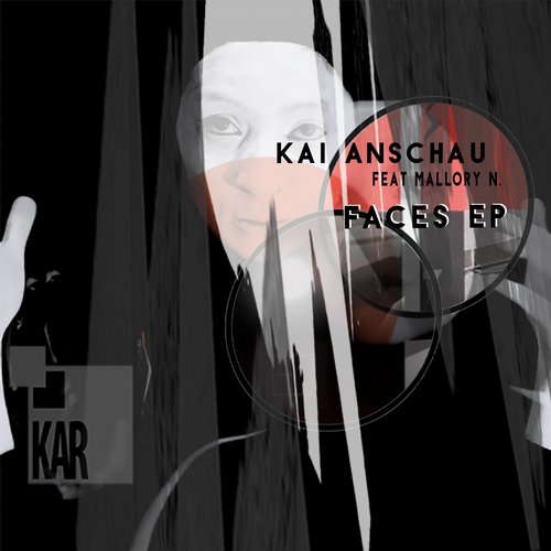 Kai Anschau – Faces EP