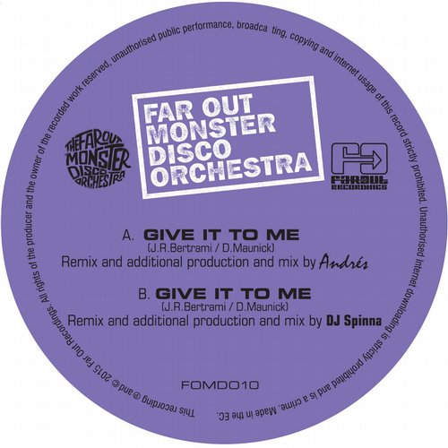 The Far Out Monster Disco Orchestra – Give It to Me