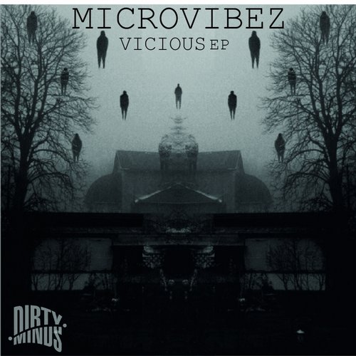 Microvibez – Vicious EP