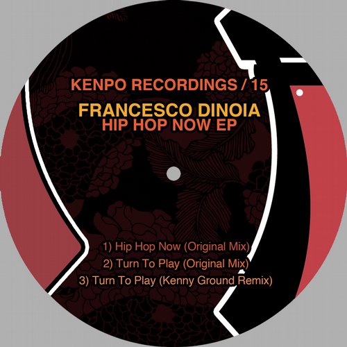 Francesco Dinoia – Hip Hop Now EP