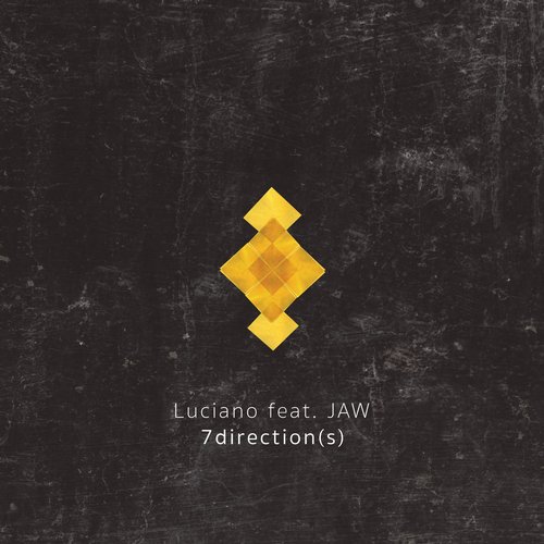 Luciano, Jaw – 7direction(s)