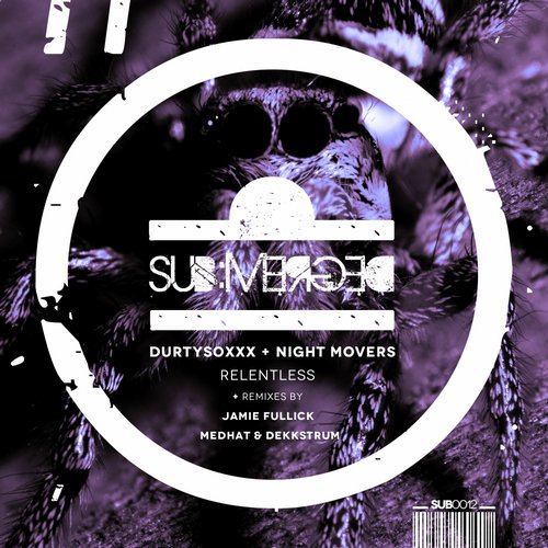 DurtysoxXx, Night Movers – Relentless