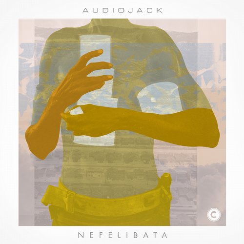 Audiojack – Nefelibata