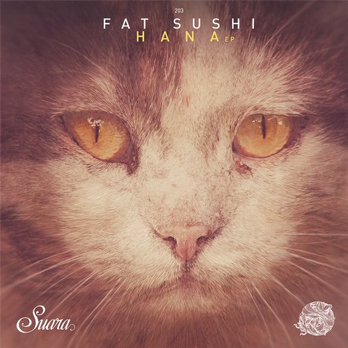 Fat Sushi – Hana EP