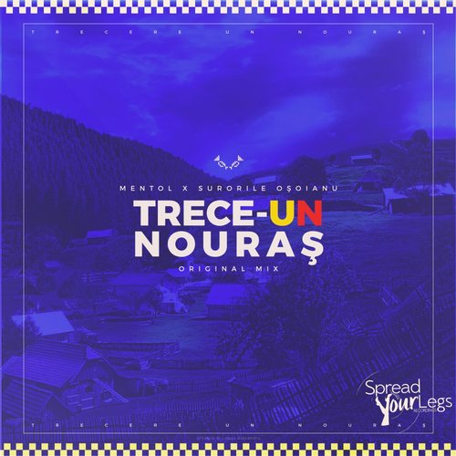 Mentol, Surorile Osoianu – Trece-Un Nouras