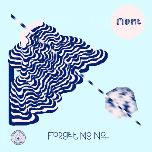 Ment – Forget Me Not