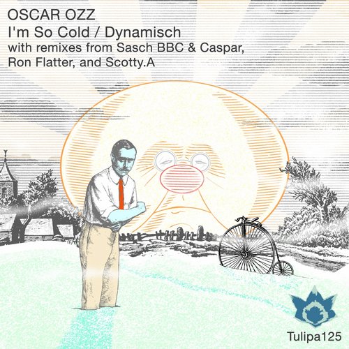Oscar OZZ – I’m So Cold / Dynamisch