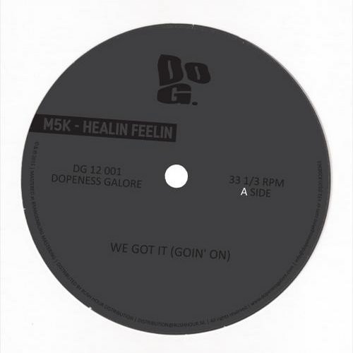 M5K – Healin Feelin