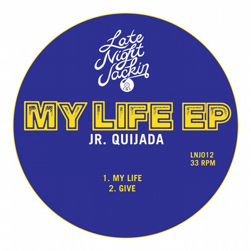 Jr. Quijada – My Life