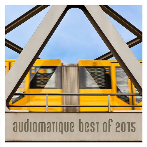 Audiomatique Best of 2015